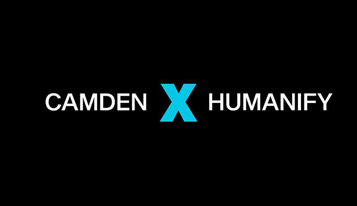 Camden X Humanify